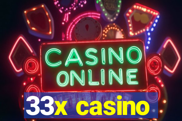 33x casino
